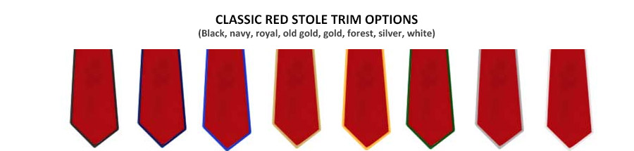 Red Stole Classic Trim Options